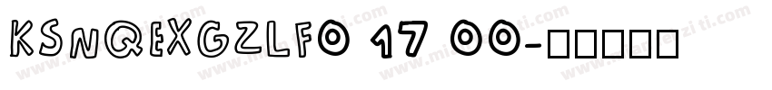 KSNQEXGZLF0 17 00字体转换
